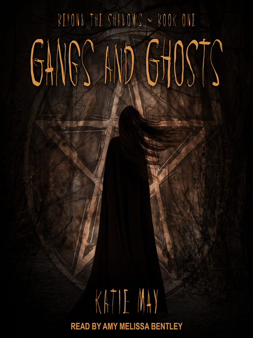 Title details for Gangs and Ghosts by Katie May - Available